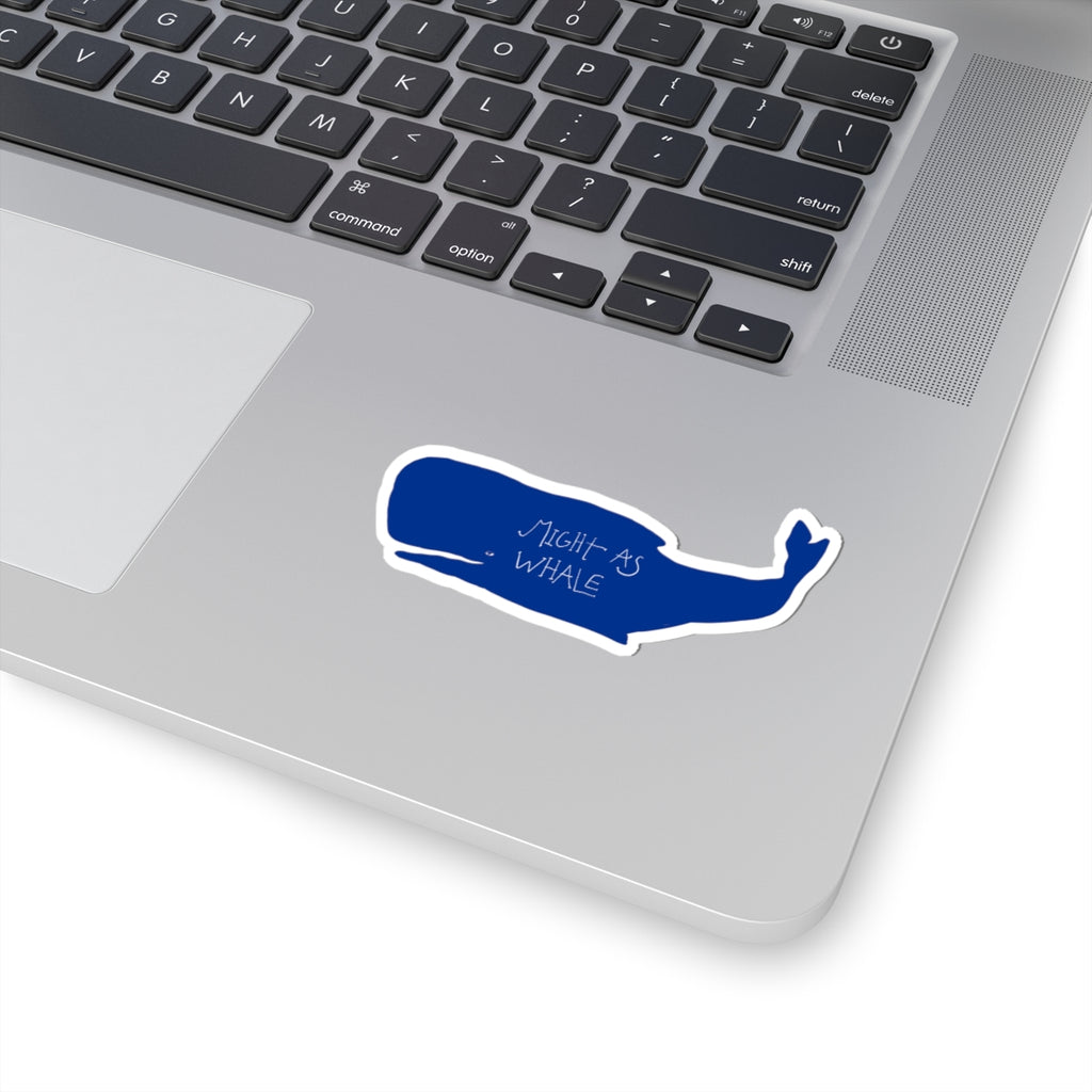 Might As Whale Sticker
