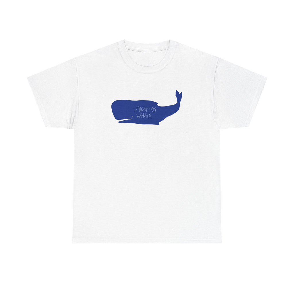Might as Whale Tee